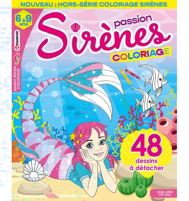 Passion Sirènes coloriages Hors-série Numéro 2 Passion Sirènes coloriages Hors-série Numéro 2