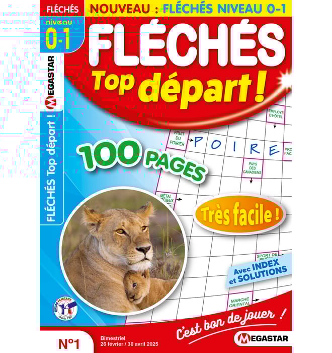 Fléchés Top départ ! Numéro 1 Fléchés Top départ ! Numéro 1