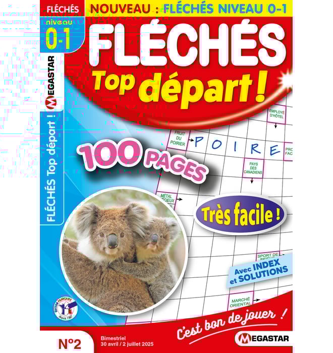 Fléchés Top départ ! Numéro 2 Fléchés Top départ ! Numéro 2