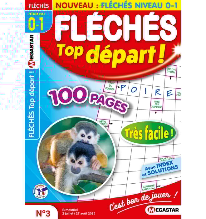 Fléchés Top départ ! Fléchés Top départ !