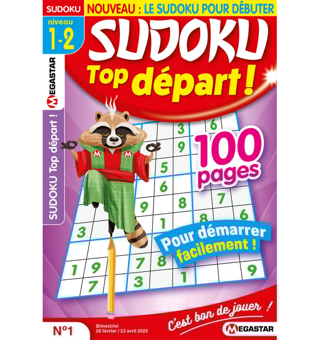 Sudoku Top départ ! Numéro 1 Sudoku Top départ ! Numéro 1