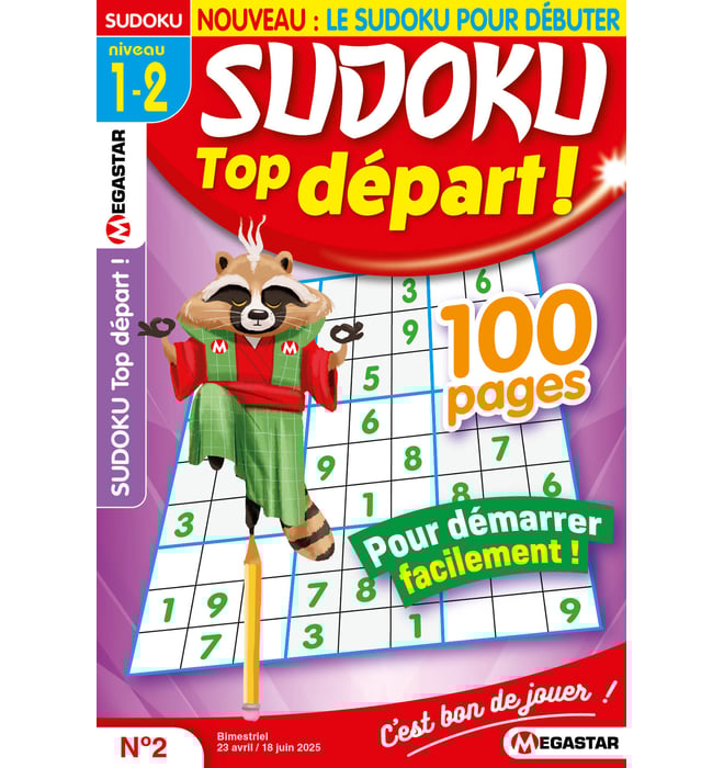 Sudoku Top départ ! Numéro 2 Sudoku Top départ ! Numéro 2