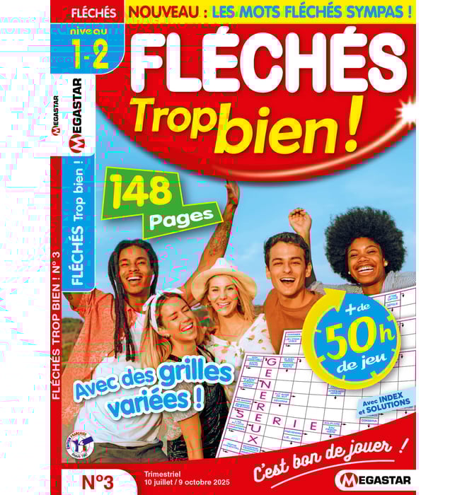 Fléchés trop bien ! Numéro 3 Fléchés trop bien ! Numéro 3