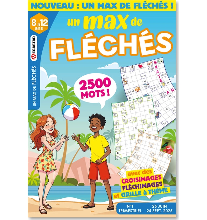 Un max de fléchés 8-10 ans Numéro 1 Un max de fléchés 8-10 ans Numéro 1