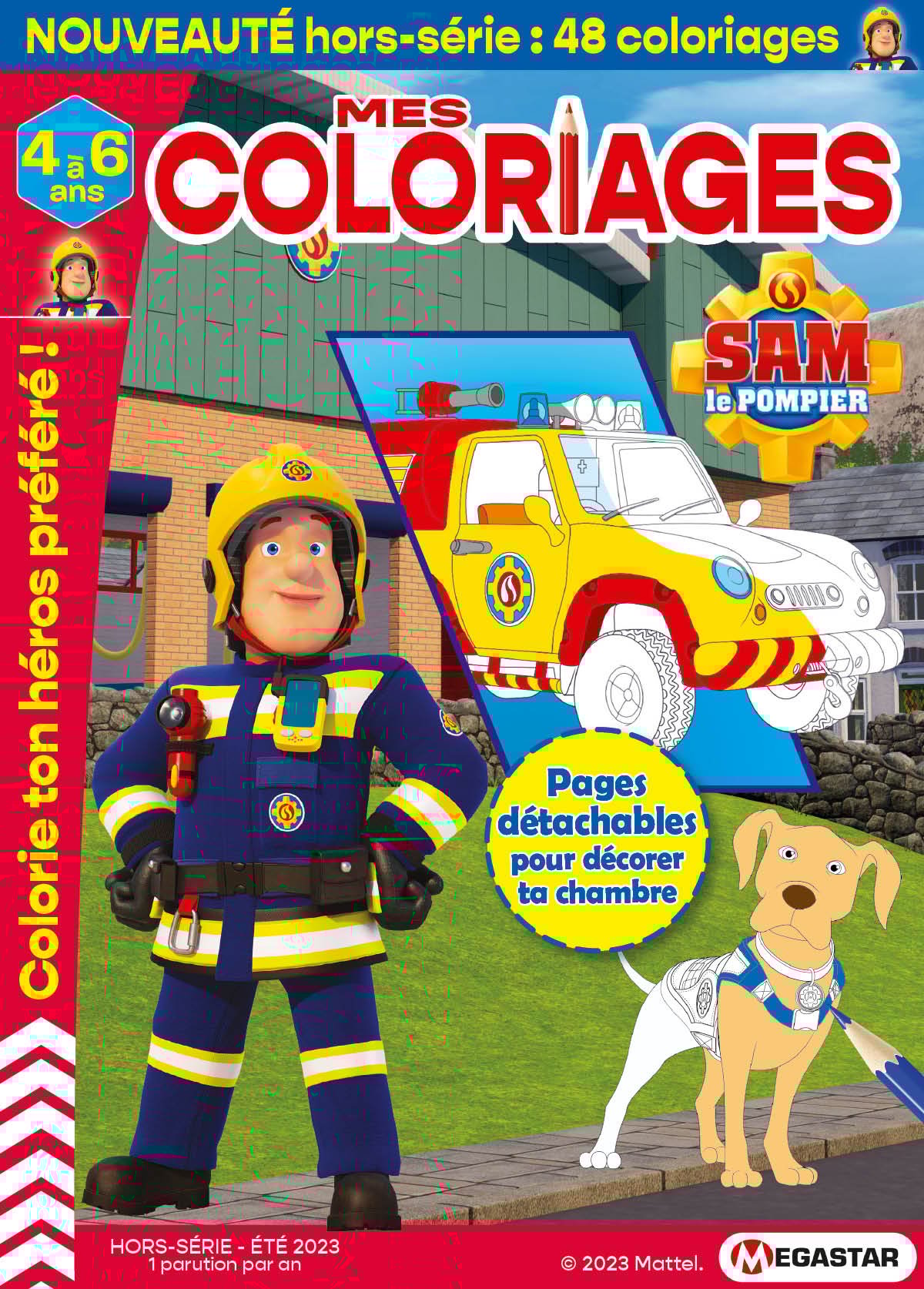 Mes coloriages Sam le pompier Hors-série Numéro 1