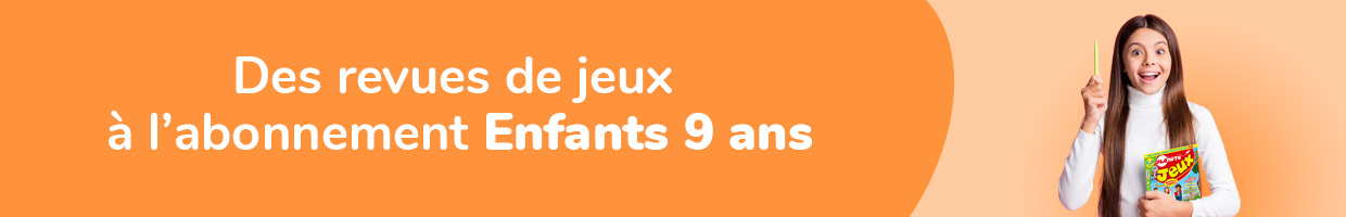 Abonnement magazine 9 ans enfant